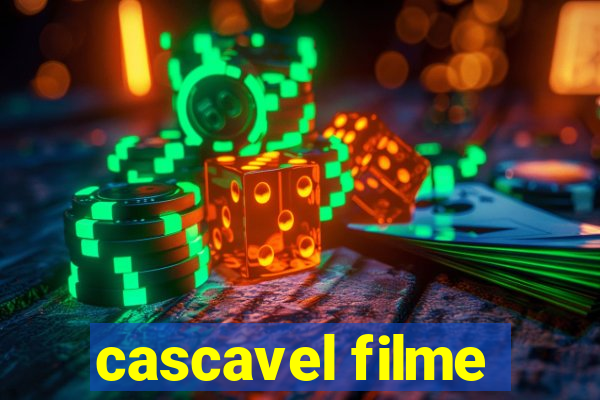 cascavel filme